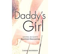 Lanna Andersen Daddy's Girl (Tascabile)