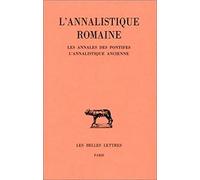 L'annalistique Romaine: Tome 1 : Les Annales des pontifes. L'Annalistique ancienne (fragments): 331