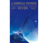 L'anneau-monde ; Les ingénieurs de l'anneau-monde ; Le trône de l'anneau-monde ; Les enfants de l'anneau-monde