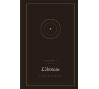 L'Anneau: Une architecture de la présence