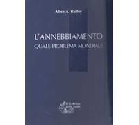 L'annebbiamento quale problema mondiale