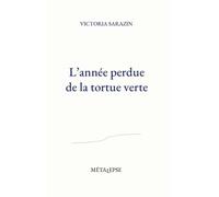 L'année perdue de la tortue verte