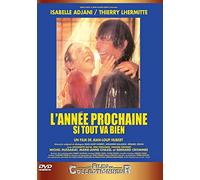 L'année prochaine si tout va bien