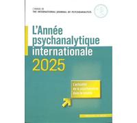 L'Année psychanalytique internationale - 2025