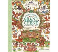 L'anniversaire du grand chêne: Cherche et trouve + de 100 animaux !