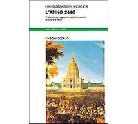 L'anno 2440 - Mercier Louis-Sebastien