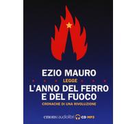 L'anno del ferro e del fuoco. Cronache di una rivoluzione letto... (Audio cd)