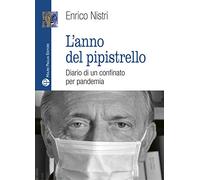 L' anno del pipistrello. Diario di un confinato per pandemia