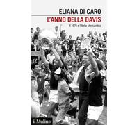 L'anno della Davis. Il 1976 e l'Italia che cambia