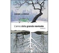 L' anno della grande nevicata