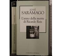 L'anno della morte di Ricardo Reis.