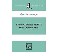 L'anno della morte di Ricardo Reis. Ediz. 70° anniversario