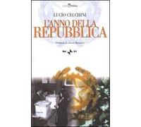 L'anno della Repubblica. Con CD-ROM