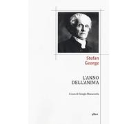 L'anno dell'anima. Testo tedesco a fronte