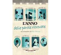 L'anno delle parole ritrovate
