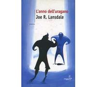L'anno dell'uragano