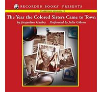 L'anno in cui le sorelle colorate arrivarono in città