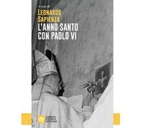 L'anno santo con Paolo VI