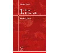 L'anno universale dopo il 2026