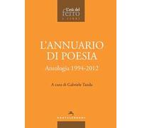 L'annuario di poesia. Antologia 1994-2012