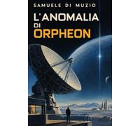 L'Anomalia di Orpheon
