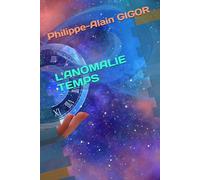 L'ANOMALIE TEMPS