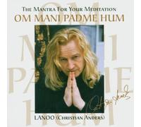 Lanoo (Christian Anders) - Om Mani Padme Hum
