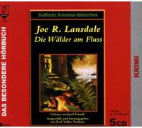 Lansdale,Joe R. - Die Wälder am Fluss