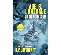 Lansdale's Lovecraft: Lansdale's Lovecraft