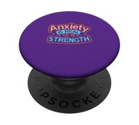 L'ansia è reale, così è la forza PopSockets PopGrip Adesivo