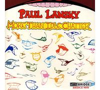 Lansky, Paul - More Than Idle Chatter