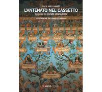 L'antenato nel cassetto. Manuale di scienza genealogica - 2015 -
