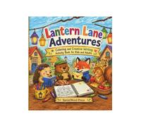 Lantern Lane Adventures: Story and Coloring Book: A Coloring and Creative Writing Activity for Kids and Adults