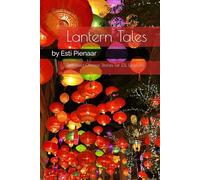 Lantern Tales: Simplified Chinese Stories for ESL Learners: 3