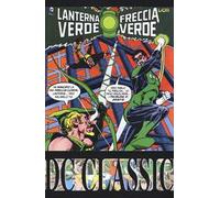 Lanterna verde. Freccia verde. Vol. 4