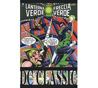 Lanterna verde. Freccia verde. Vol. 4