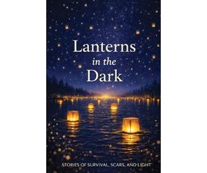 Lanterns in the Dark