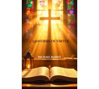Lanterns of Virtue: Catholic Stories of Faith