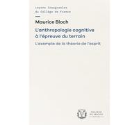 L'anthropologie cognitive a l'epreuve du terrain. l'exemple de la theorie de l'esprit