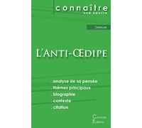 L'Anti-Oedipe: Fiche de lecture