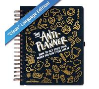 L'Anti-Planner: come fare le cose quando non ne hai voglia