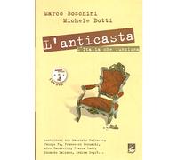 L' anticasta. L'Italia che funziona. Con DVD