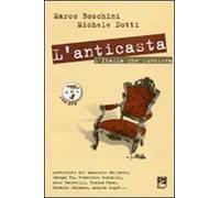 L'anticasta. L'Italia che funziona. Con DVD