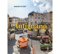 L'antico borgo di Antignano
