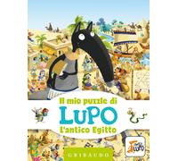 L'antico Egitto. Il mio puzzle di Lupo. Amico Lupo. Ediz. a colori. Con puzzle [