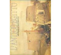 L'antico Egitto nelle litografie di David Roberts R. A.. Ediz. illustrata