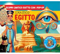 L'antico Egitto pop-up. Ediz. a colori