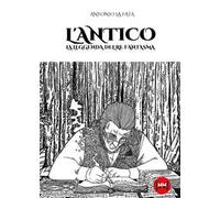 L'antico. La leggenda del re fantasma