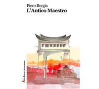 L'antico maestro - Borgia Piero