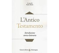 L'Antico Testamento. Introduzione storico-letteraria
